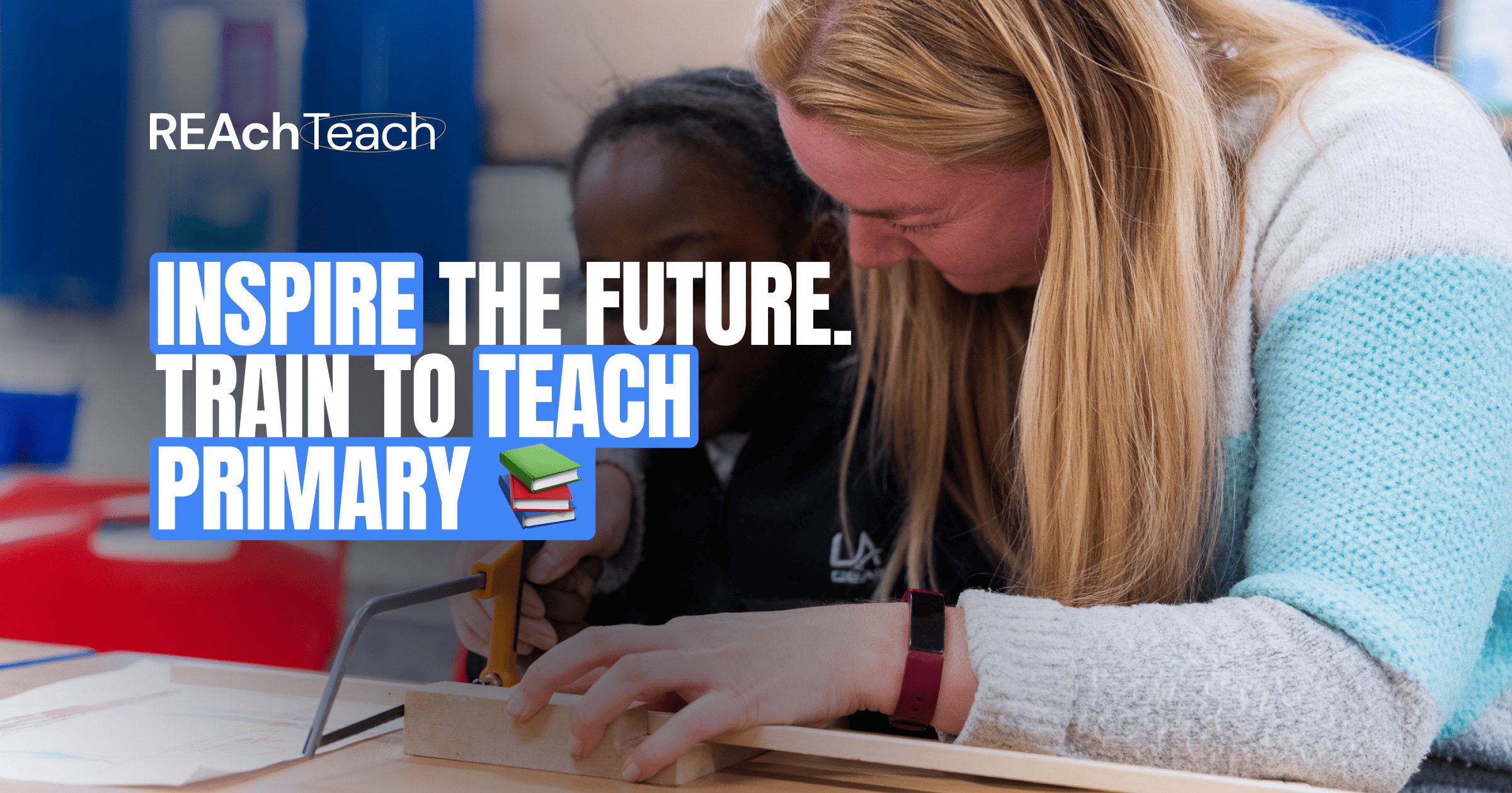 Why Teach Reach Teach